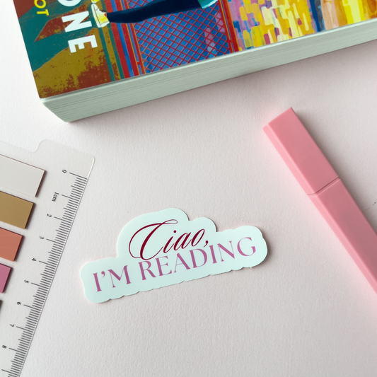 Ciao, I'm Reading Cute Bookish Sticker