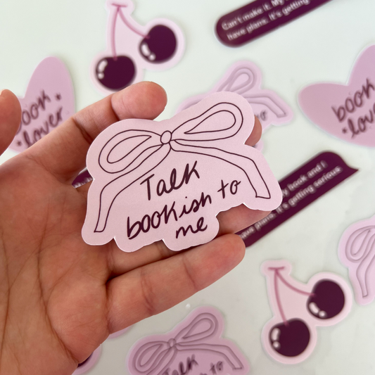 Talk Bookish To Me Sticker