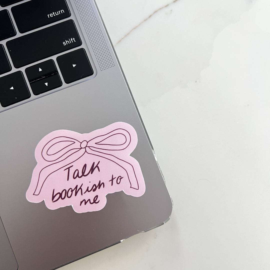 Talk Bookish To Me Sticker