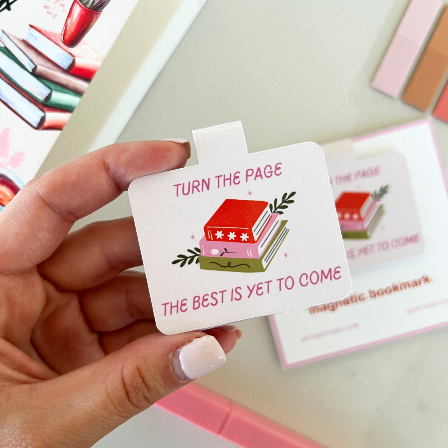 Turn the Page, the Best is Yet to Come Magnetic Bookmark