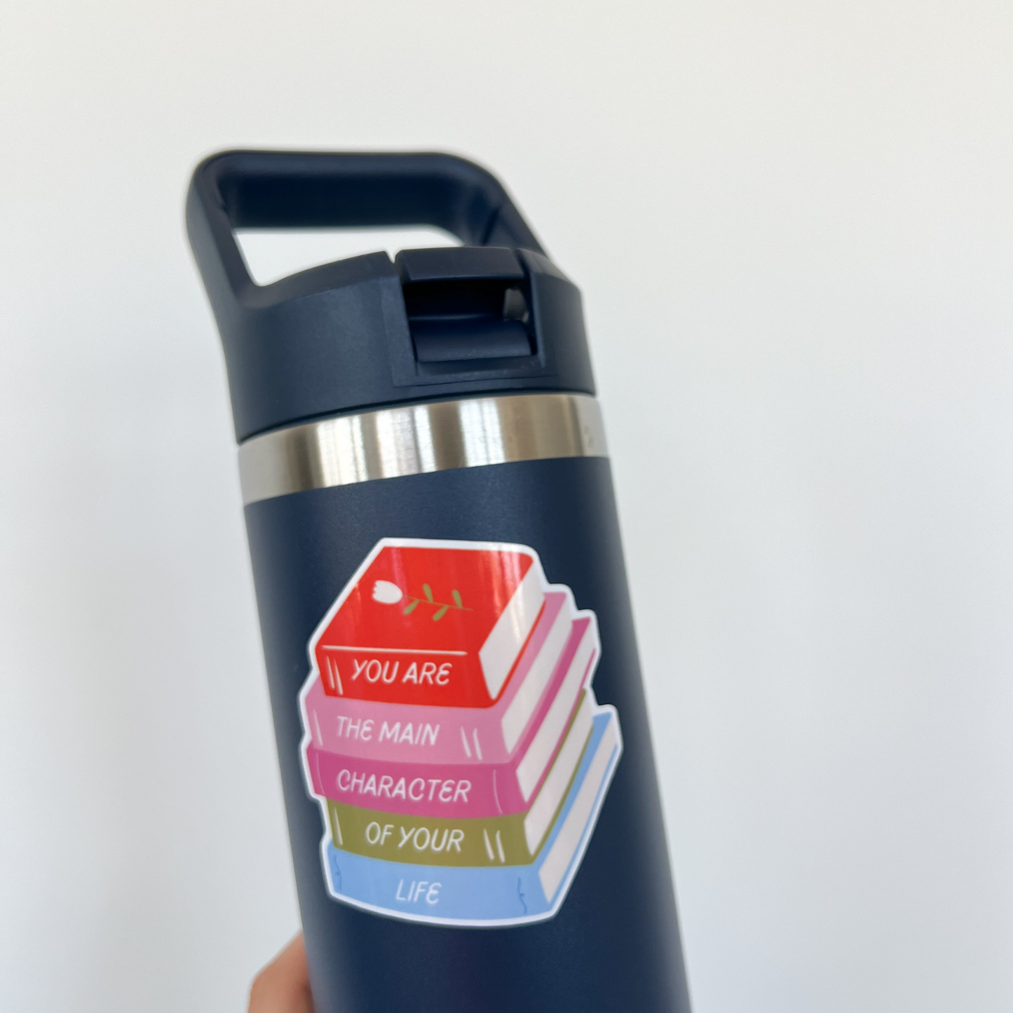 You Are The Main Character Of Your Life Sticker
